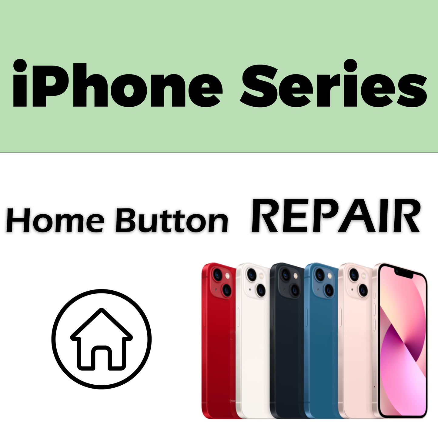 iPhone Series Home Button Repair Service