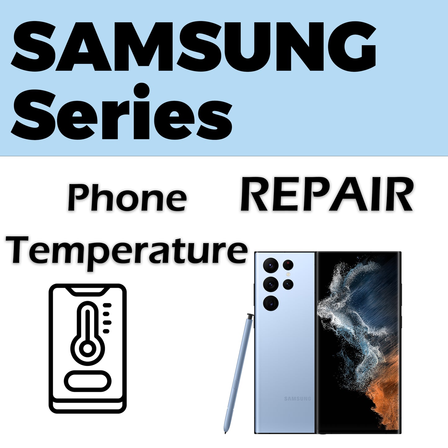 Samsung Phone Temperature Control Repair Service